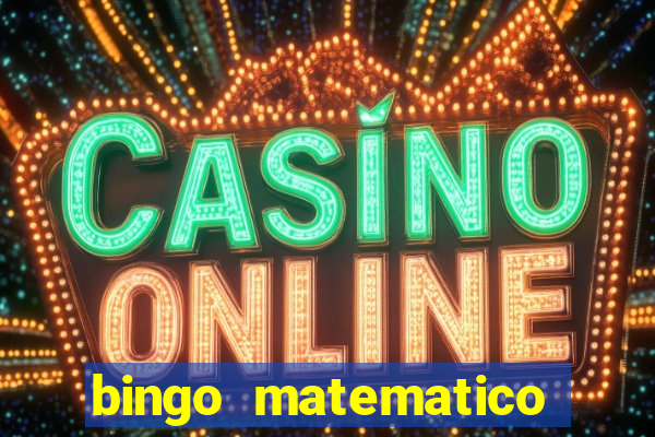 bingo matematico para ensino medio